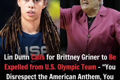 Controversy erupted when Lin Dunn publicly called for Brittney Griner to be removed from the U.S. Olympic team, declaring, “If you don’t respect the national anthem, you don’t deserve to wear our colors.” What exactly sparked such a bold and divisive stance? The dramatic behind-the-scenes story is stirring up a heated debate across the sports world—and it’s a lot more complicated than it seems.