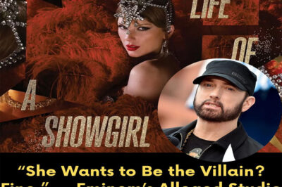 “She Wants to Be the Villain? Fine.” — Eminem’s Alleged Studio Rant About Taylor Swift’s Bold Lyrics Sparks Global Chaos