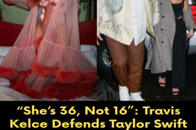 “She’s 36, Not 16”: Travis Kelce Defends Taylor Swift Amid Backlash Over Her Bold and Sexy New Album