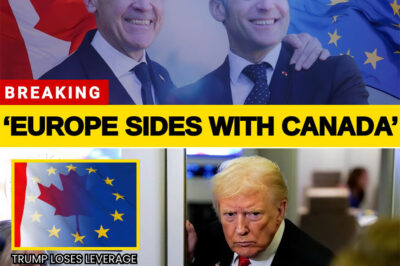 BREAKING: CANADA–EUROPE ALIGNMENT SHUTS THE U.S. OUT — TRUMP’S ALLIANCE LEVERAGE STARTS TO COLLAPSE